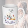 Mother of Dragons Tasse